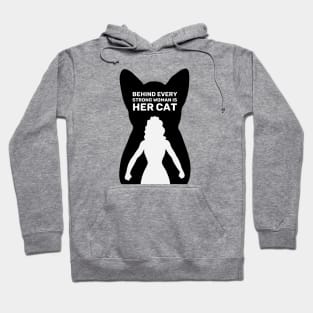 Behind Every Strong Woman is Her Cat | White Hoodie